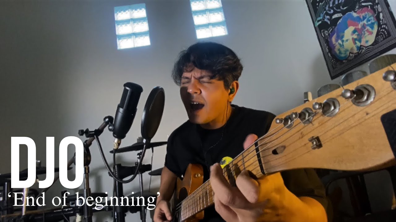 Djo - End of Beginning (Cover)