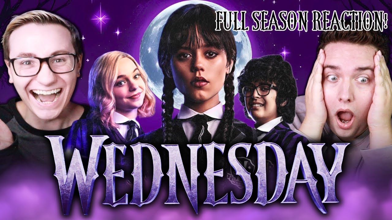 WE BINGED WEDNESDAY! *REACTION* | FIRST TIME WATCHING SEASON 1 (A MYSTERIOUS & SPOOKY MARATHON)