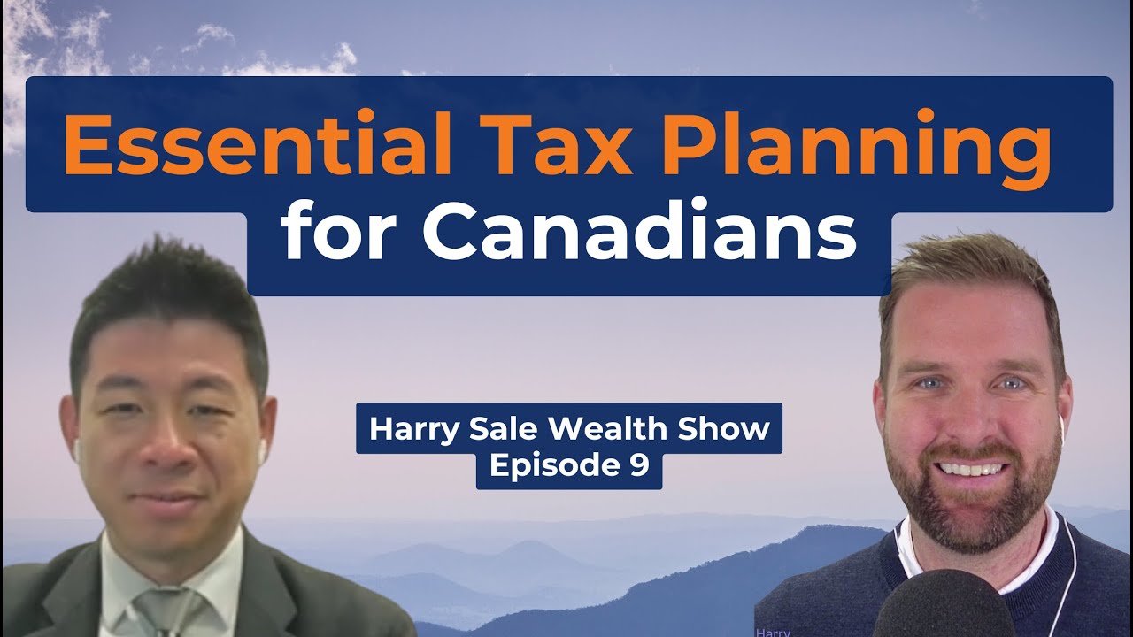 Essential Tax Planning for Canadians | RRSP vs TFSA Strategy with CPA, Robert An - EP9