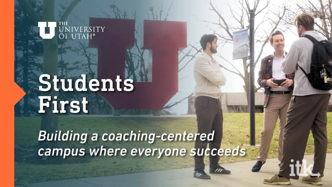 Students First: Building a coaching centered campus where everyone succeeds
