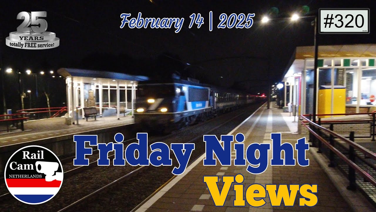 Railcam Friday Night Views #320