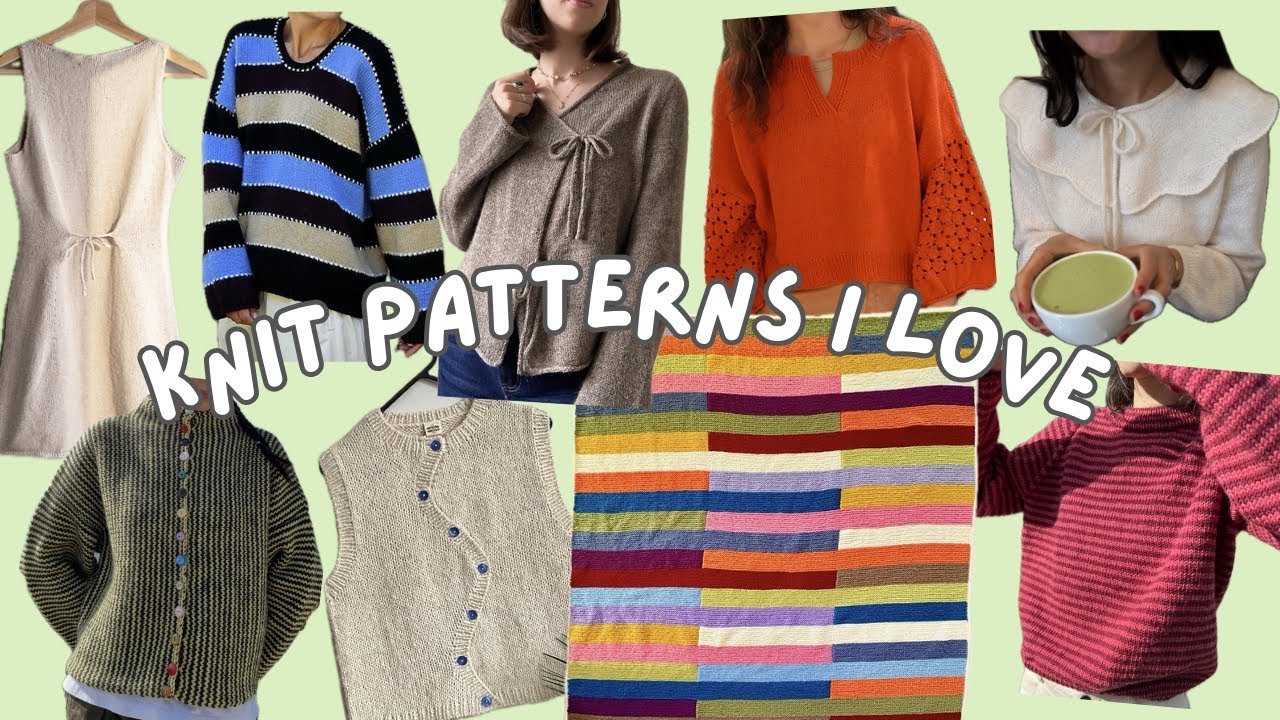 knit and chat with me about patterns I've been loving ~ new and modern knitting pattern inspiration