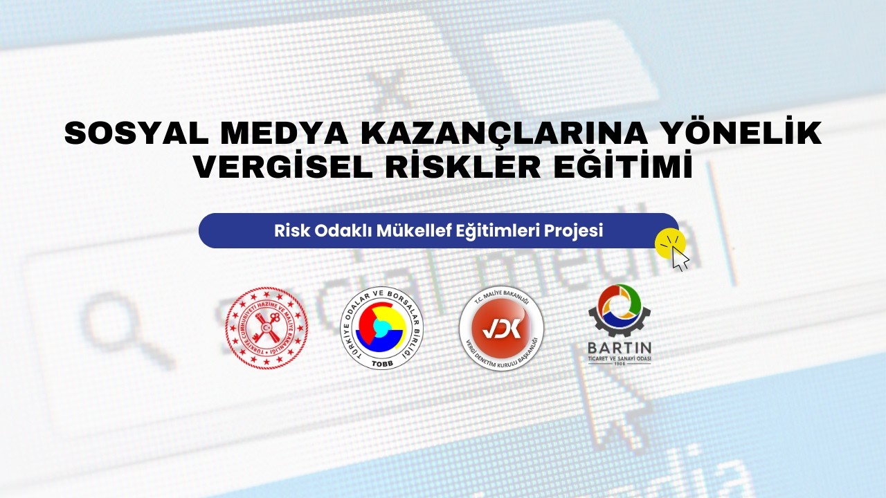 Sosyal Medya Kazançlarına Yönelik Vergisel Riskler Eğitimi | VDK-ROME | Vergi Denetim Kurulu