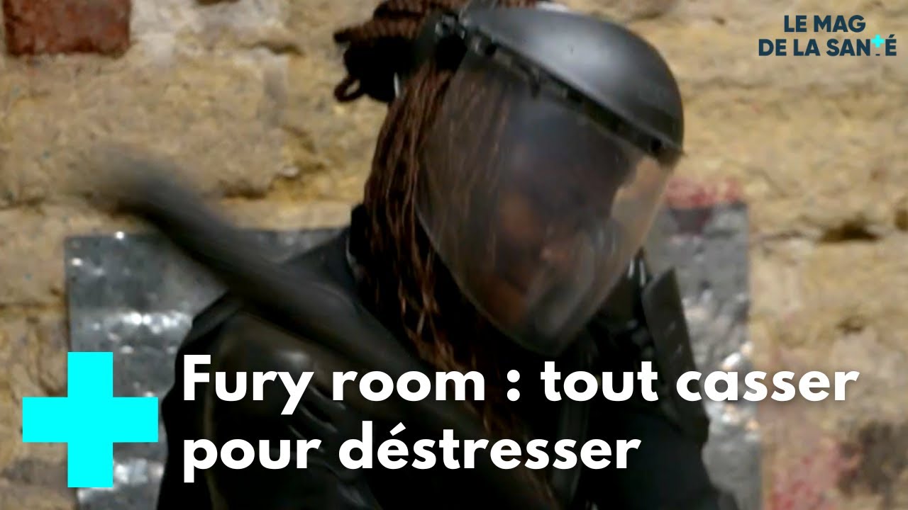 La Fury Room, une méthode anti-stress explosive - Le Magazine de la Santé