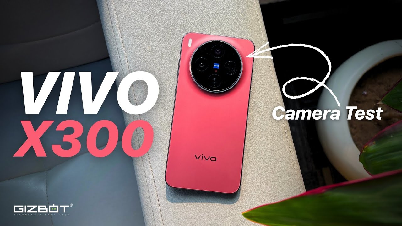 Vivo X300 Camera Review and Settings Walkthrough 📸