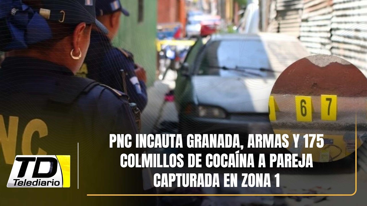 PNC incauta granada, armas y 175 colmillos de cocaína a pareja capturada en zona 1
