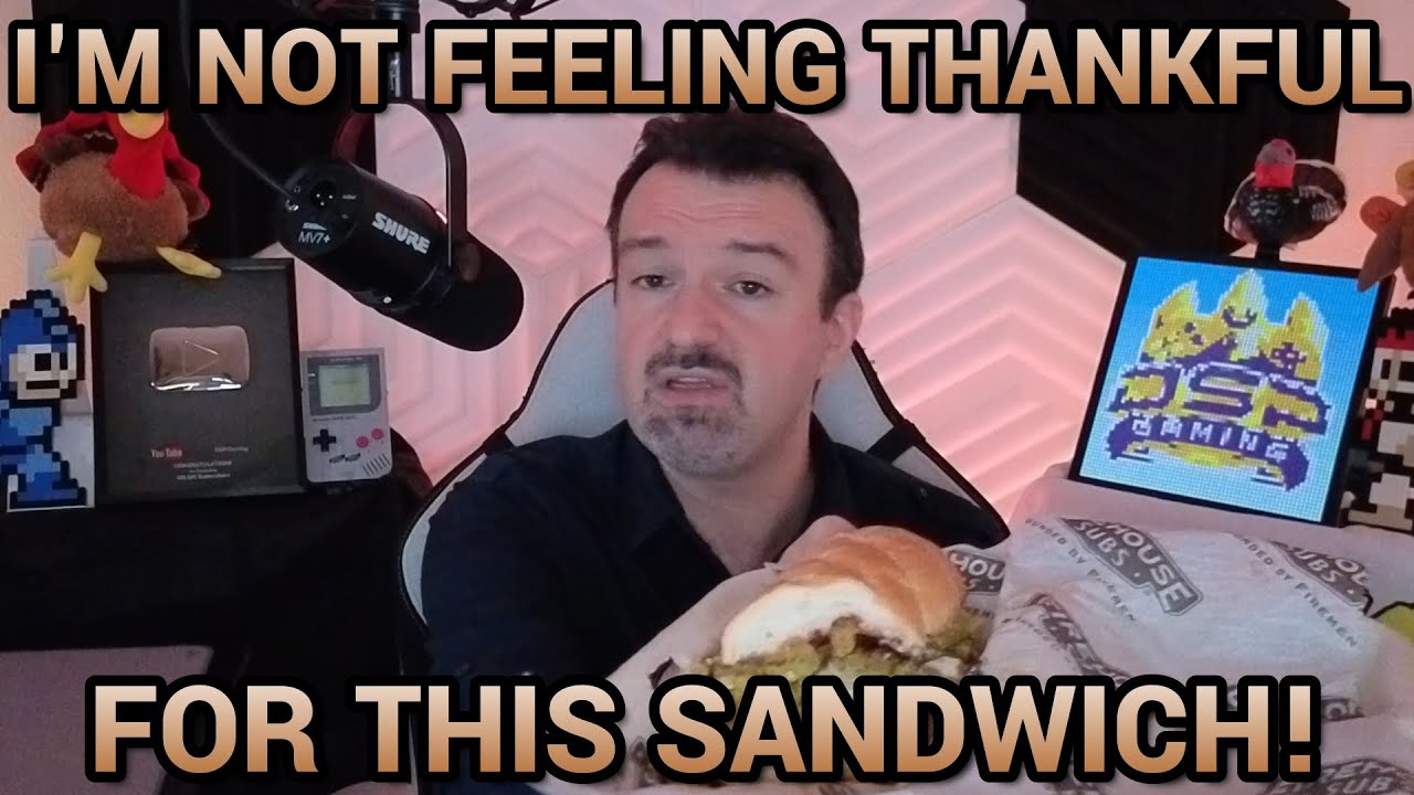 I'm NOT Feeling Very Thankful For THIS Sandwich! DSP Tries It Ep. 240 - FIrehouse Subs Thanksgiving