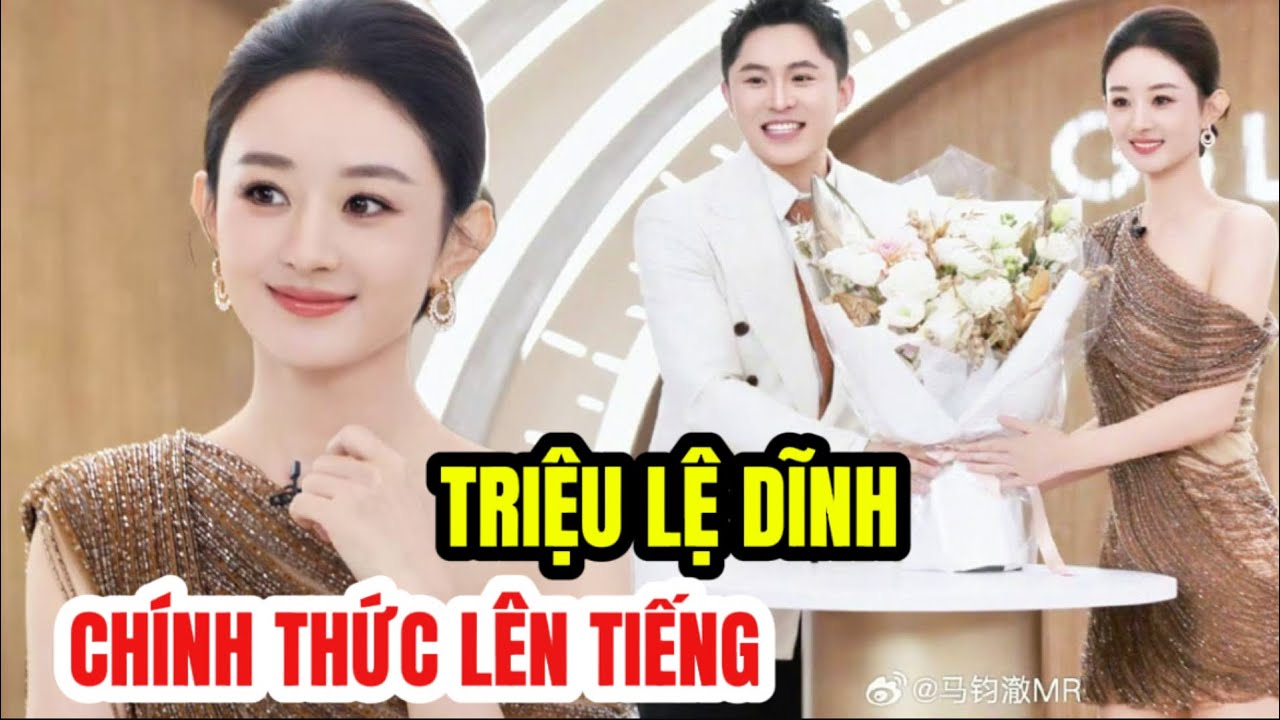 Cuối cùng Triệu Lệ Dĩnh đã CHÍNH THỨC lên tiếng!. 