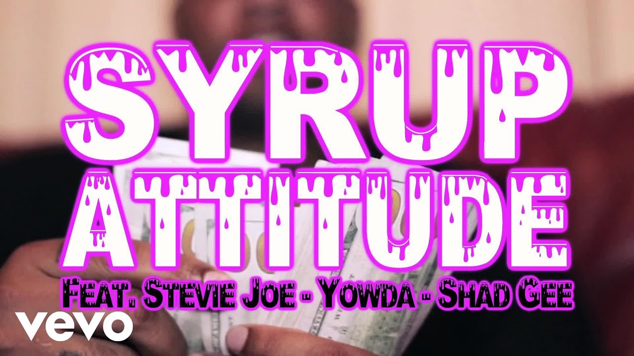 Philthy Rich - Syrup Attitude (Official Video) ft. Stevie Joe, Yowda & Shad Gee