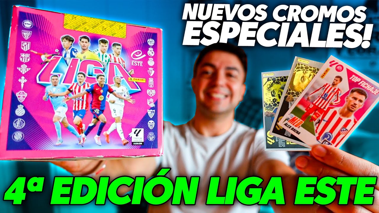 CUARTA EDICIÓN LIGA ESTE 2025-26!!! CAJA COMPLETA *50 SOBRES*