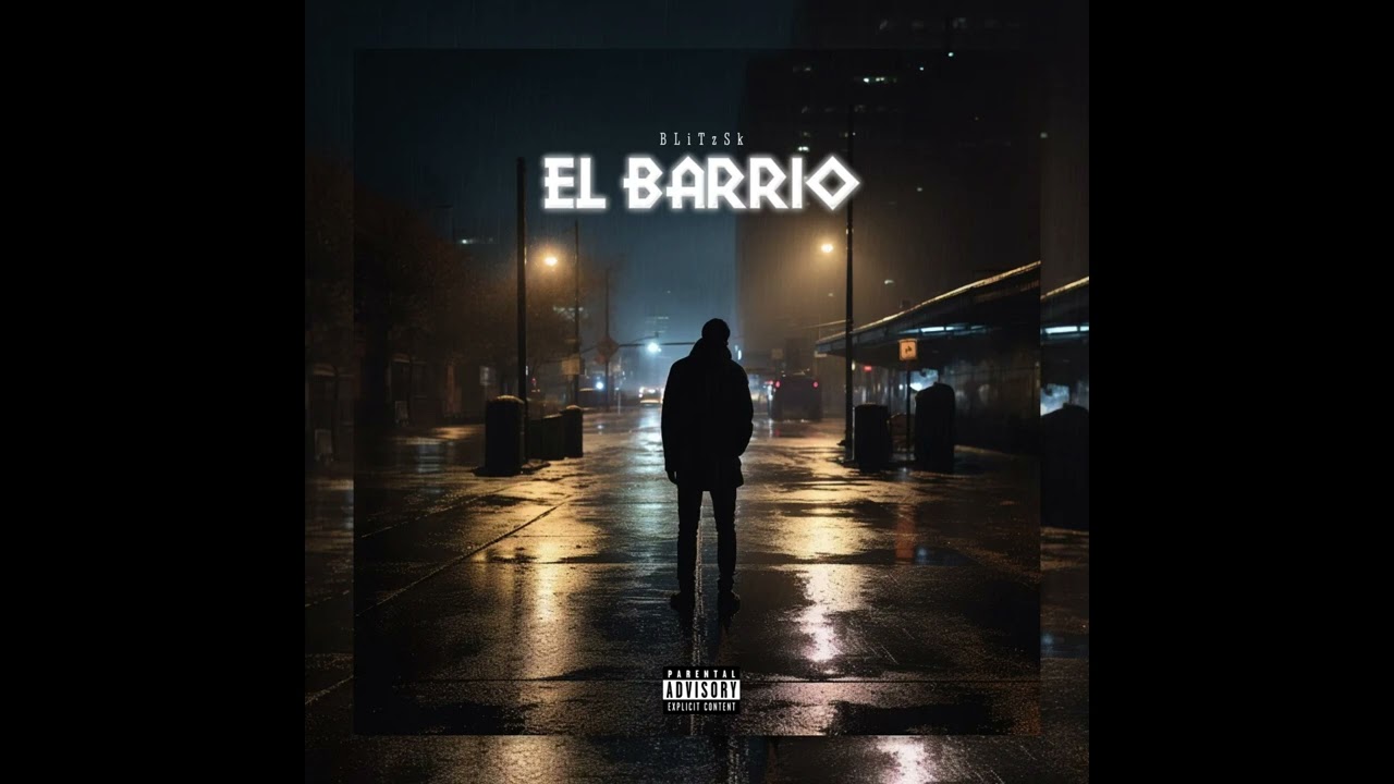 BLiTz Sk -- El Barrio