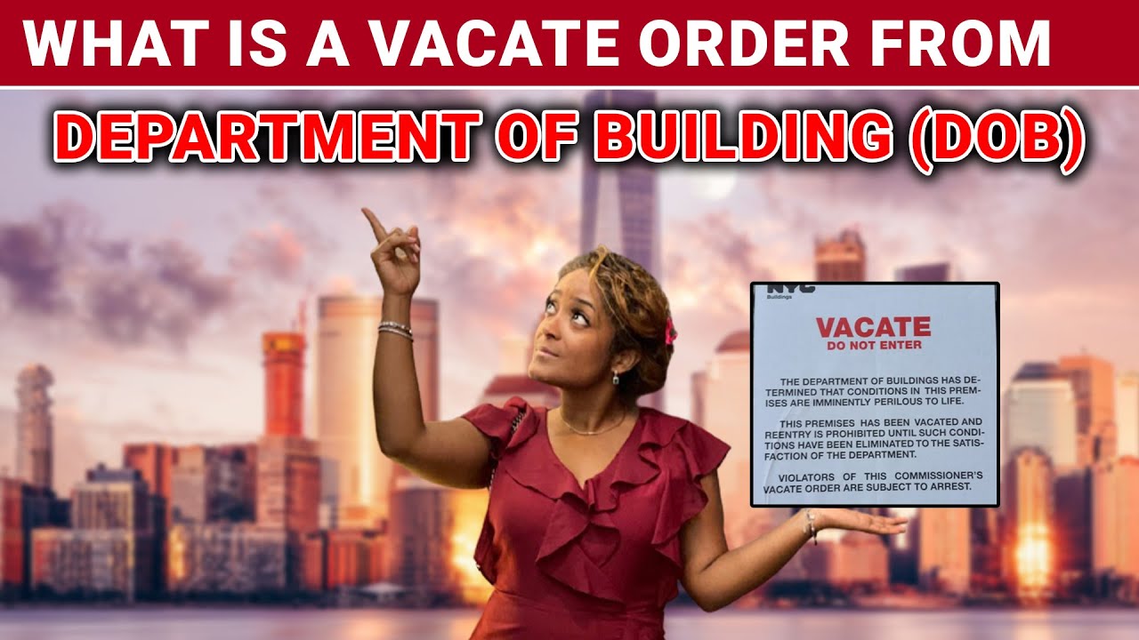 NYC Homeowners: What to Do If You Get a Vacate Order from DOB (Your Options)