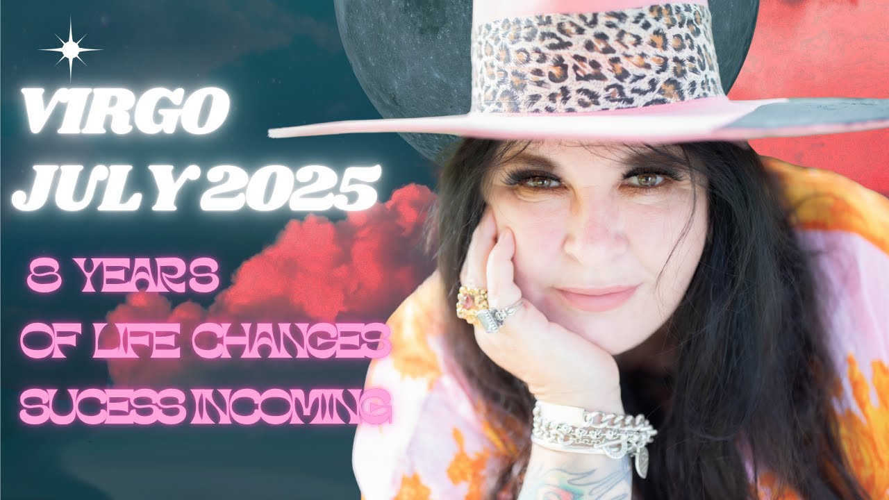 Virgo July Horoscope 2025 8 years of career opportunities and changes
