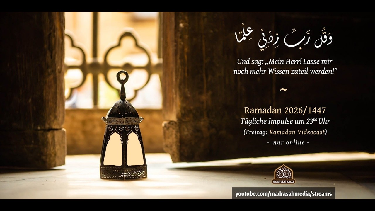 Ramadan-Streams  - Wichtige Zeiten am Tag & ideen für tägliche Routinen in der 'Ibada