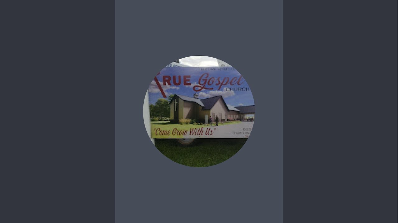 True Gospel Church 615 is live!