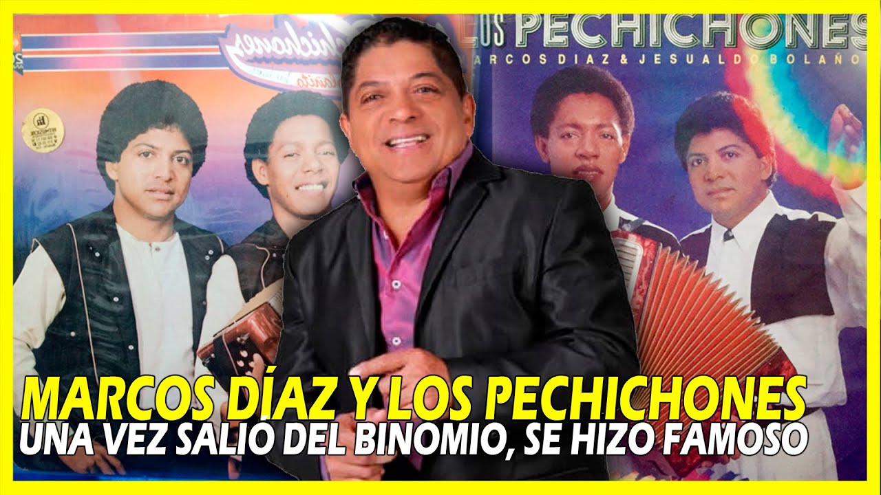 MARCOS DIAZ Y LOS PECHICHONES: EL ÉXITO LO ALCANZÓ CUANDO SALIÓ DEL BINOMIO DE ORO