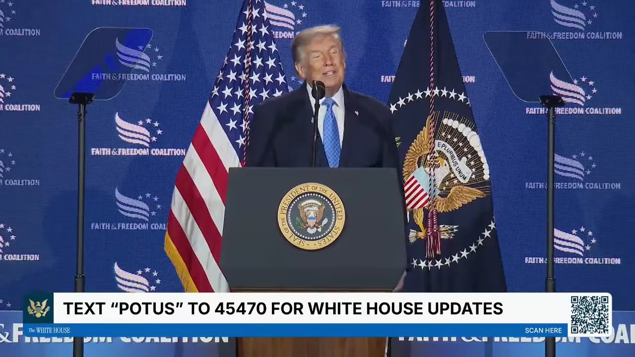 President Trump Delivers Remarks at the Faith & Freedom Coalition's 2026 Policy Conference