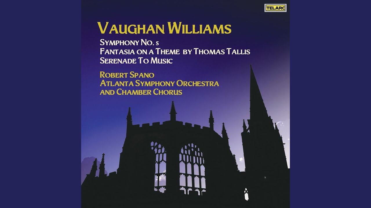 Vaughan Williams: Serenade to Music