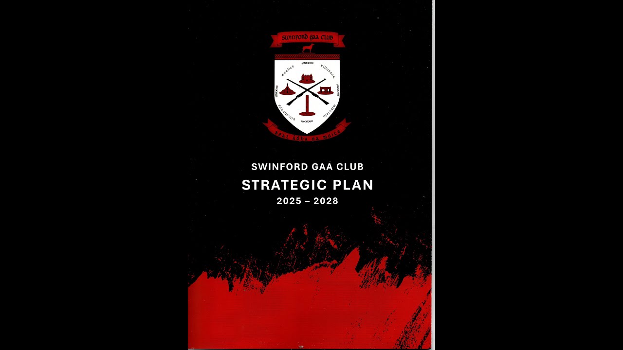 Swinford GAA Strategic Plan Launch 25th May 2025