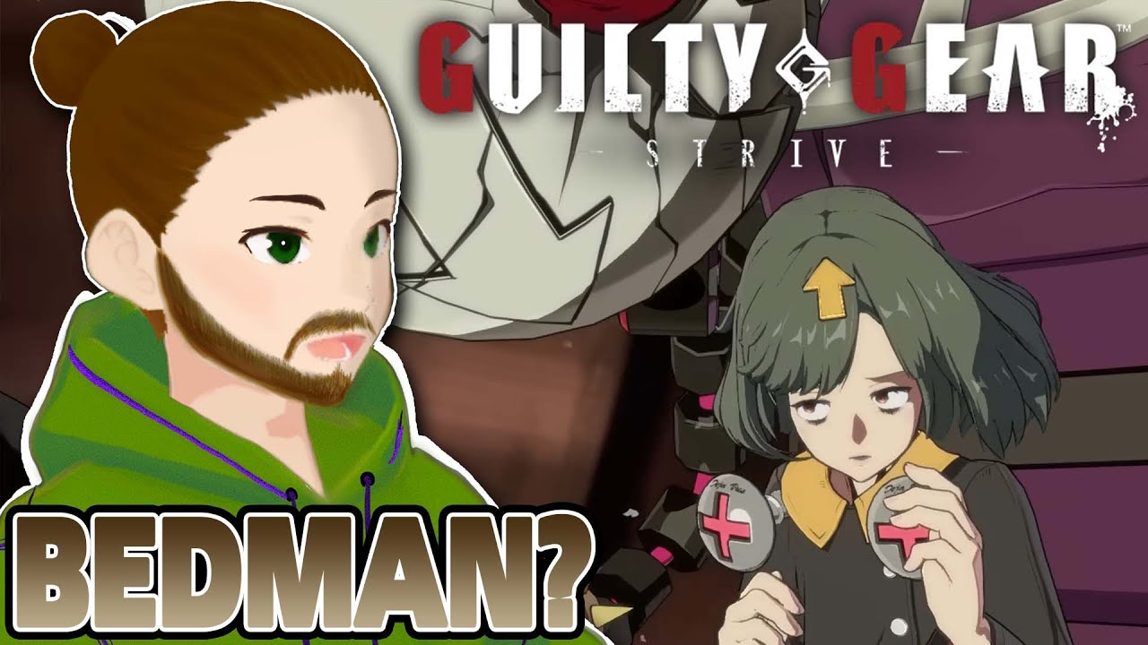 FGC Noob REACTS To "BEDMAN?" TRAILER | Guilty Gear Strive DLC Pass 2