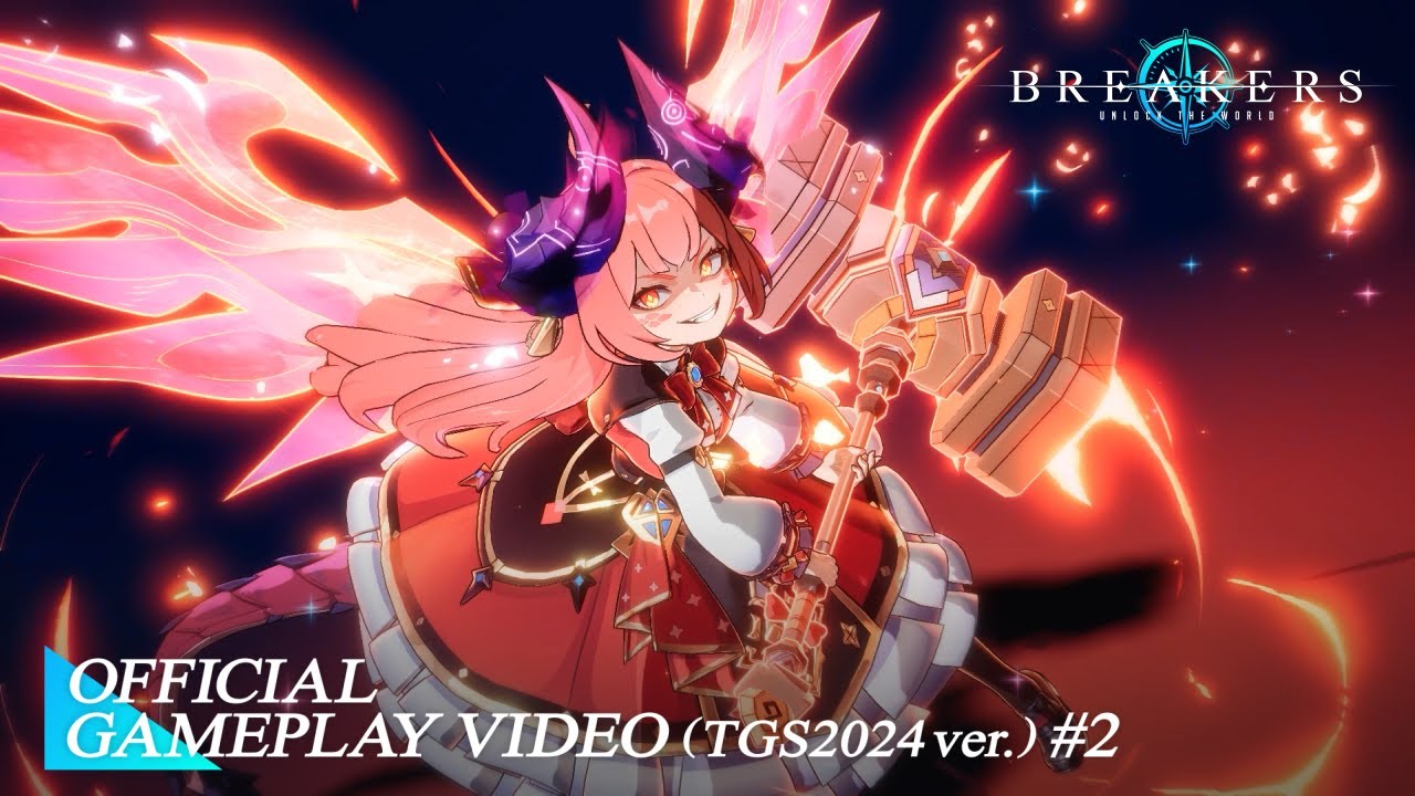 【GAMEPLAY VIDEO (TGS2024 ver.) #2 】BREAKERS : UNLOCK THE WORLD