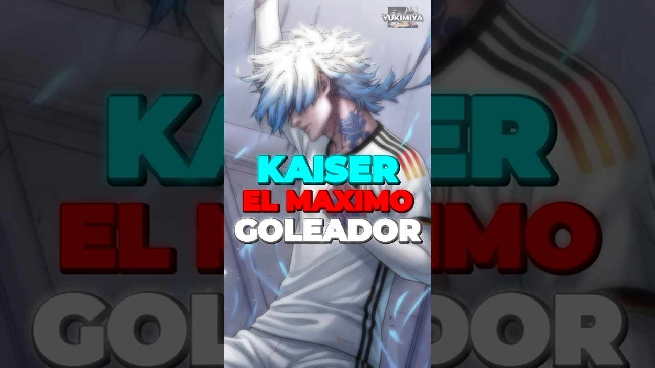 ⚽ KAISER ES EL ÚNICO CON UN HACK TRICK EN EL MUNDIAL SUB-20 | BLUE LOCK