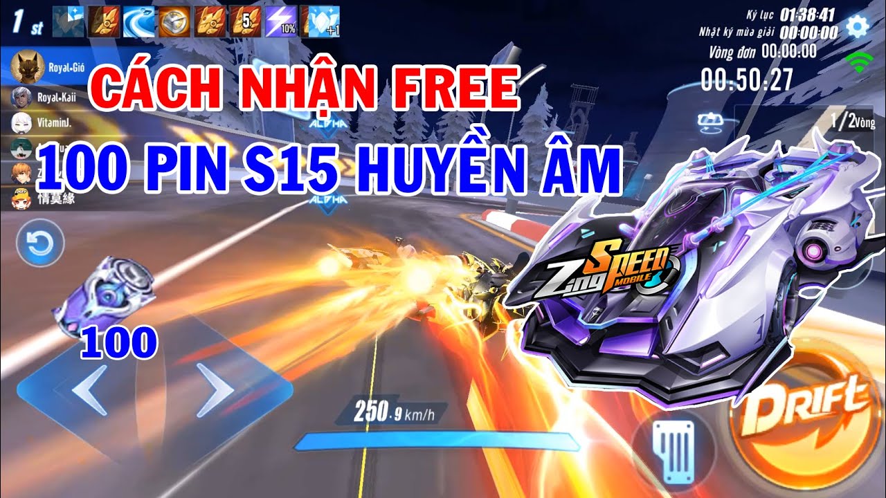 ZingSpeed Mobile | Cách Nhận Free 100 Pin S15 Huyền Âm Sắp Ra Mắt