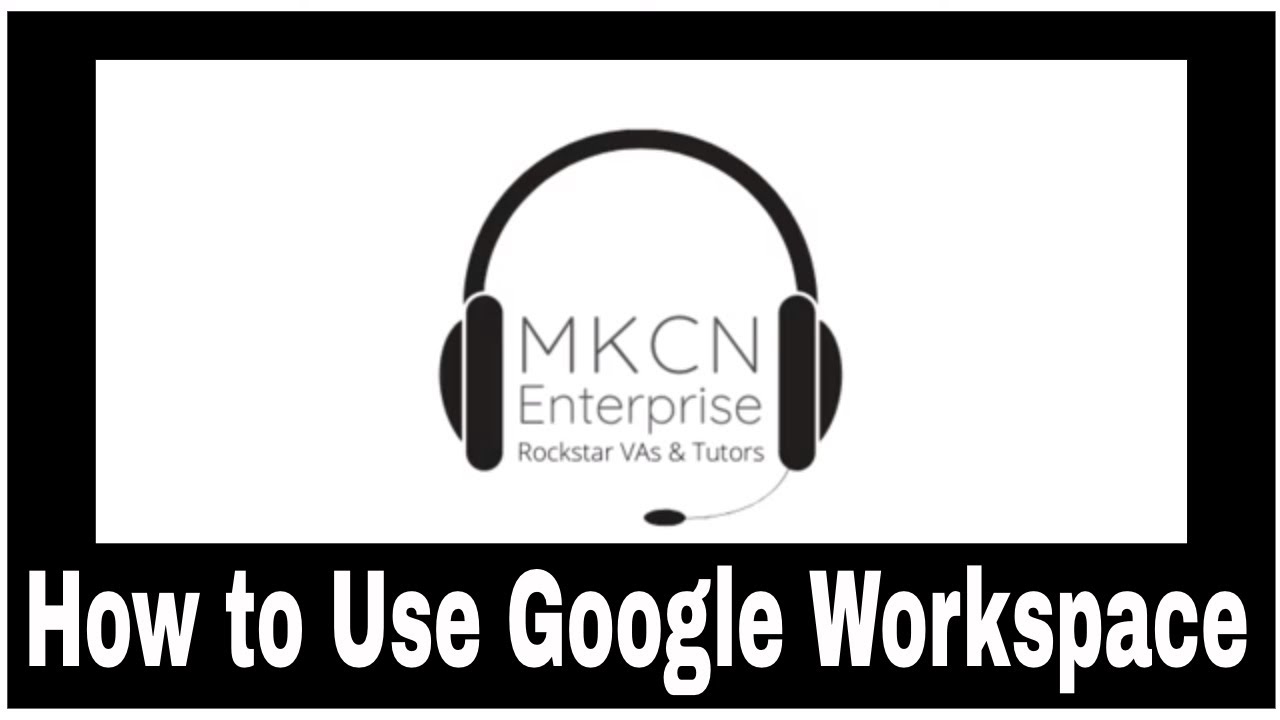 How to Use Google Workspace | Former Google Suite
