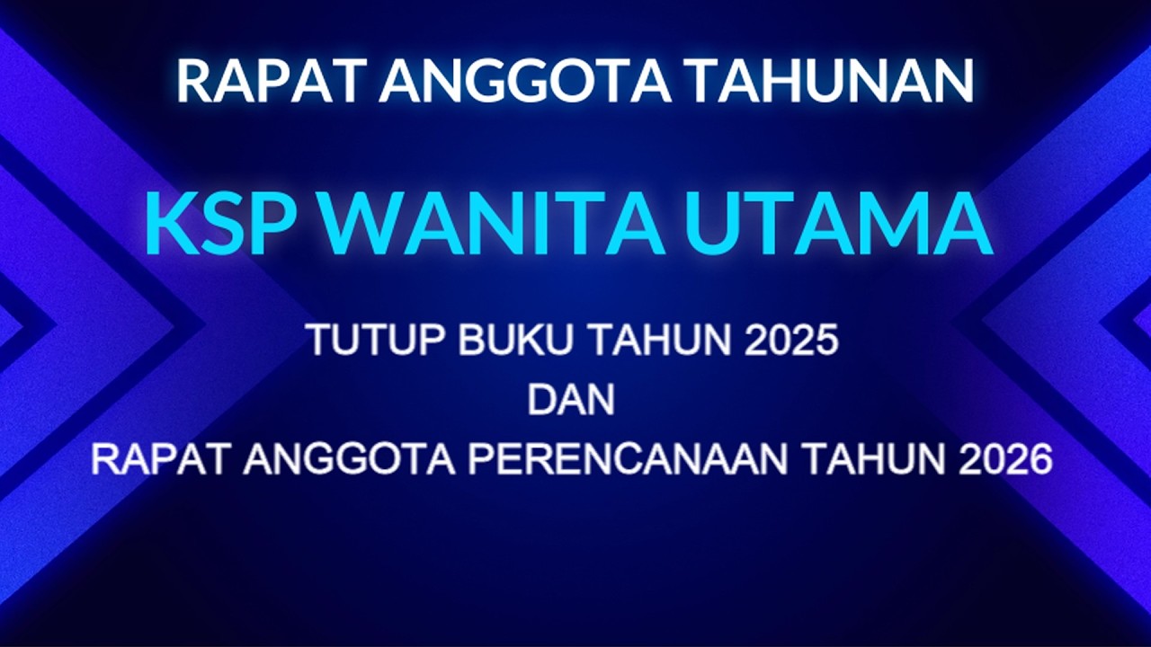 RAPAT ANGGOTA TAHUNAN 2025 - KSP WANITA UTAMA - PURBALINGGA