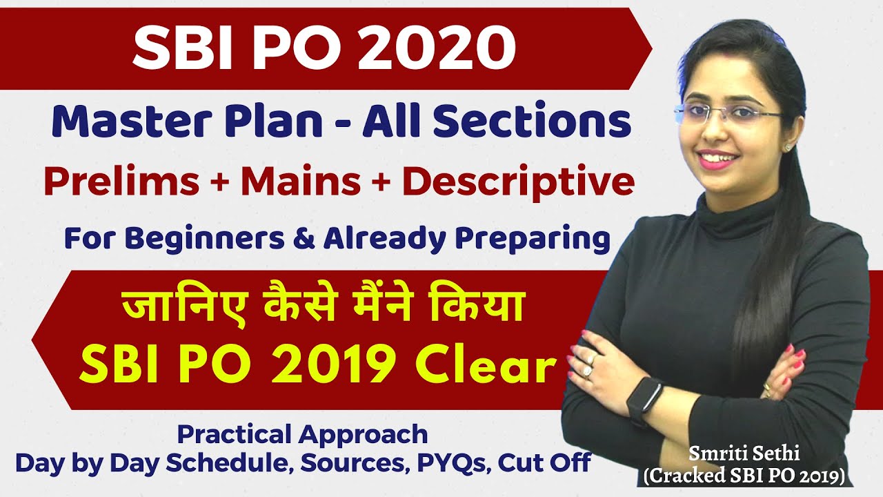 Master Plan SBI PO 2020 | Day by Day Planning cum Strategy by Smriti Sethi (Cracked SBI PO 2019)