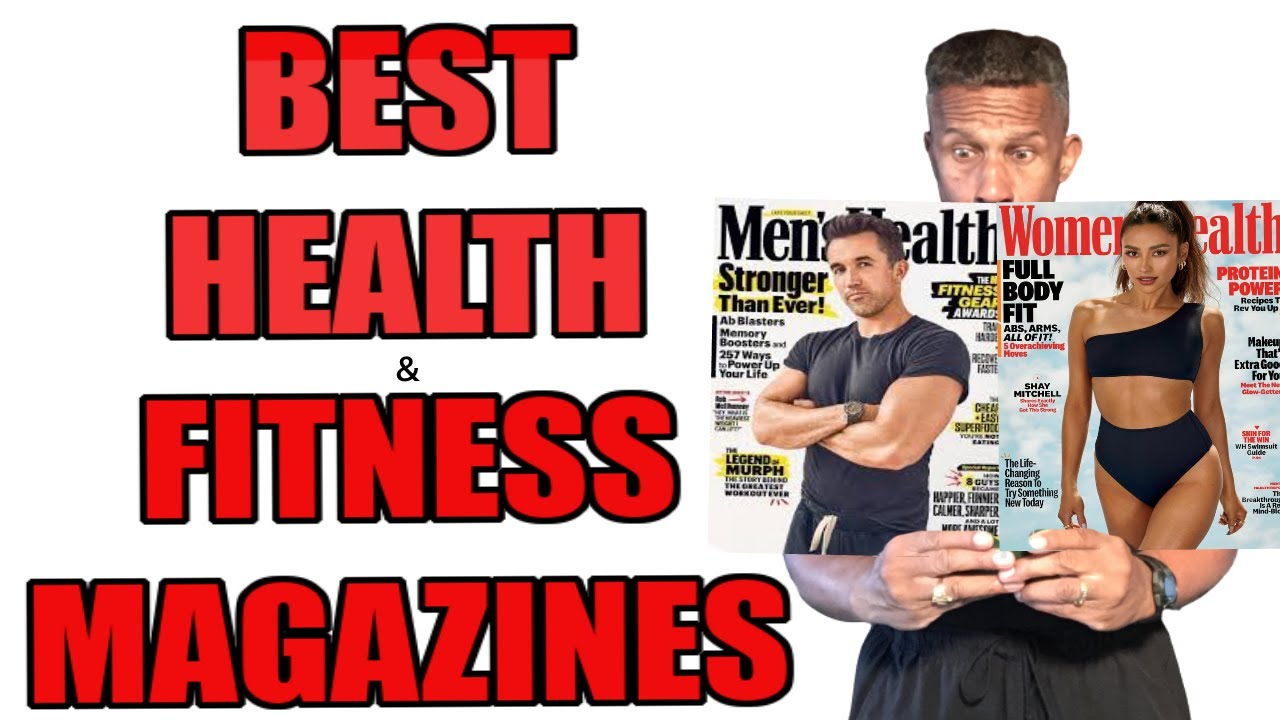 10 Best Health And Fitness Magazines - 𝔾𝔼𝕋 𝔽𝕀𝕋-𝕊𝕄𝔸ℝ𝕋!