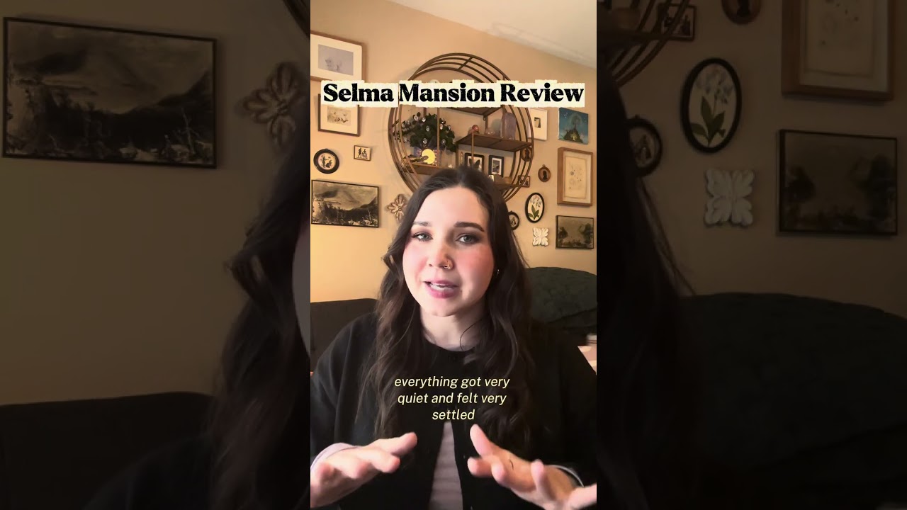 Selma Mansion Review