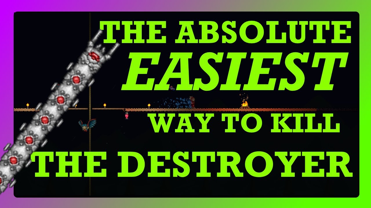 The ABSOLUTE EASIEST Way to Beat The Destroyer in Terraria!