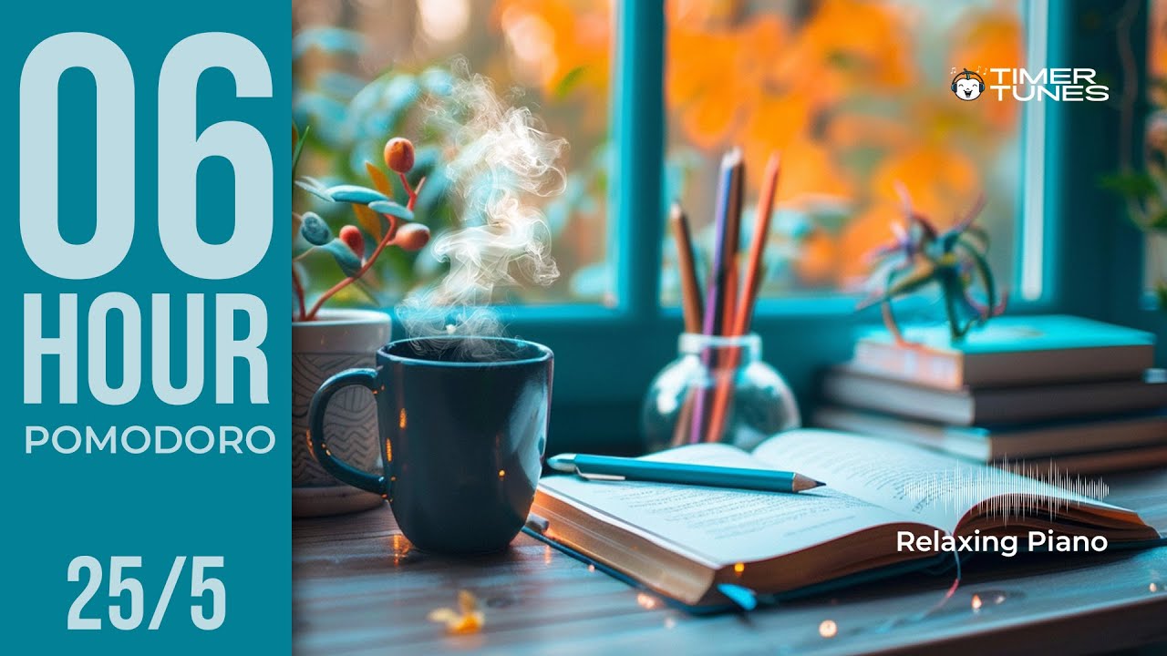 6 Hour Study Timer ☕ Cozy Piano Pomodoro for Deep Focus (25/5) | Timer Tunes