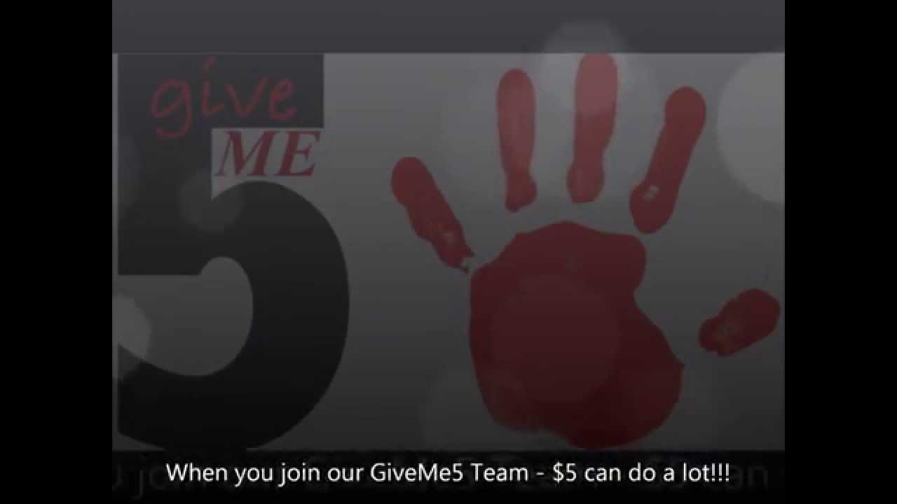 GiveMe5