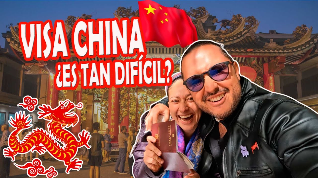 VISA CHINA para COLOMBIANOS 🇨🇴🇨🇳 |Así lo logramos
