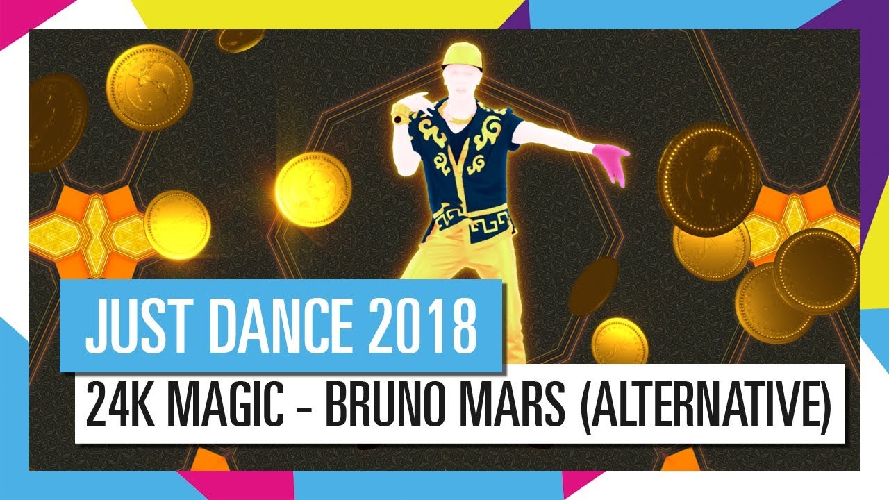 24K MAGIC - BRUNO MARS (ALTERNATIVE) / JUST DANCE 2018 [OFFICIAL] HD