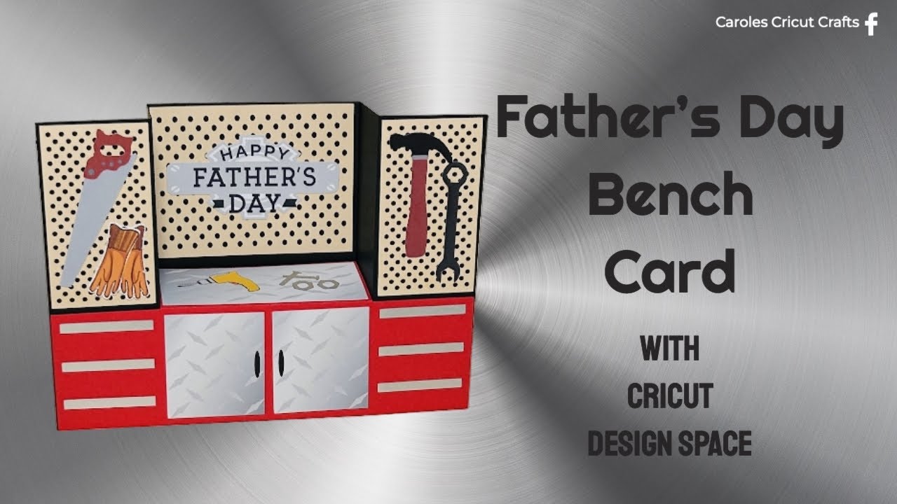 A FATHER'S DAY BENCH CARD with Cricut Design Space