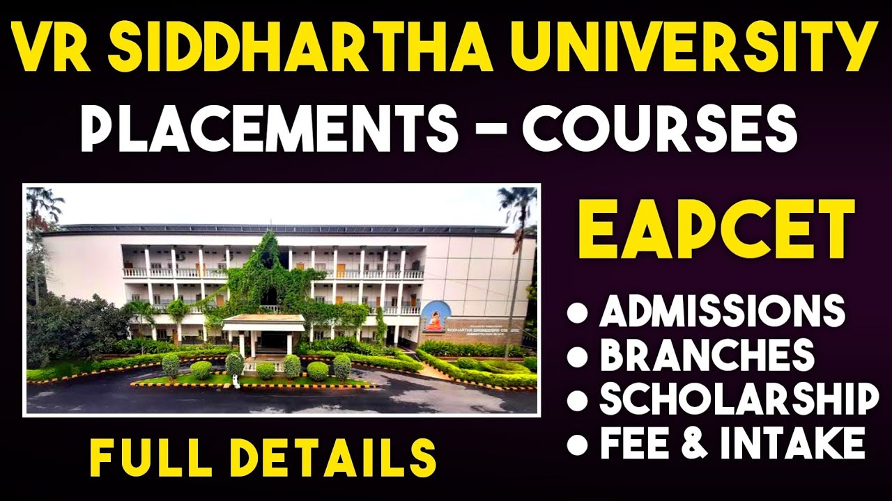 VR Siddhartha University | AP EAPCET | Placements | Courses | Engineering Admissions Process