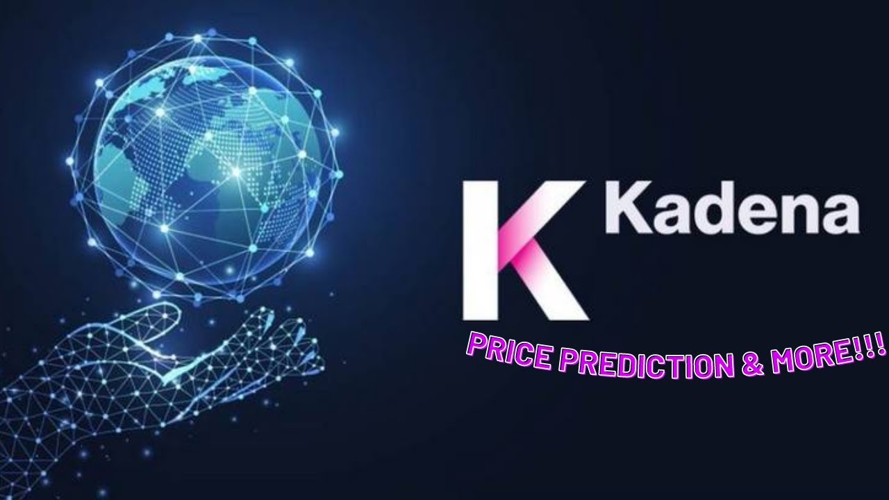 KADENA (KDA) -  SOLVES THE SCALABILITY & SECURITY (TRILEMMA) AND PRICE PREDICTION