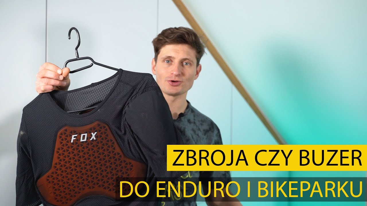 Zbroja, czy buzer do enduro i bikepark