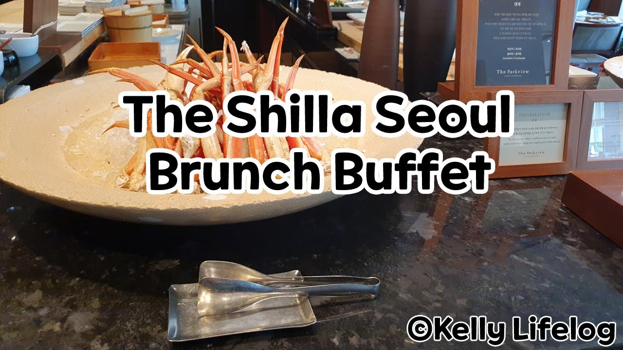 [ENG]Brunch buffet @The Parkview, The Shilla hotel Seoul