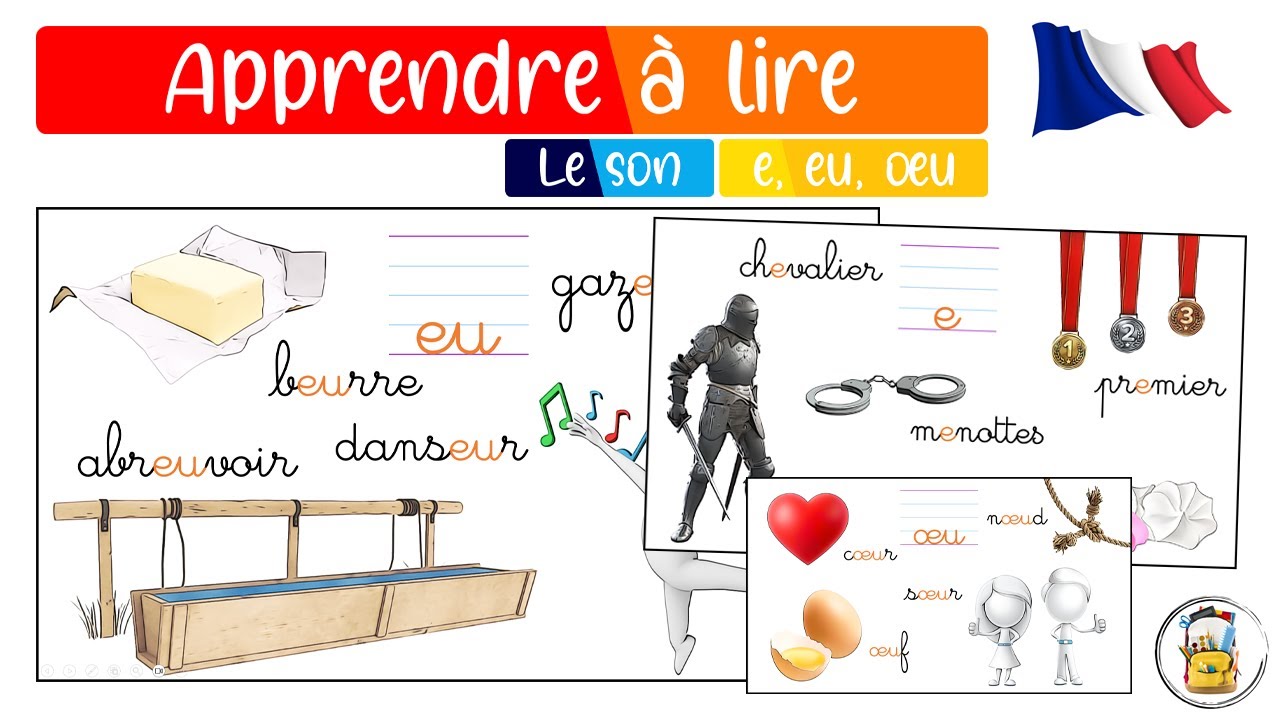 Les Sons E, EU, OEU [ə] [ø] [œ] - Tous Les Sons Du CP En Image - Apprendre Le Français En Image