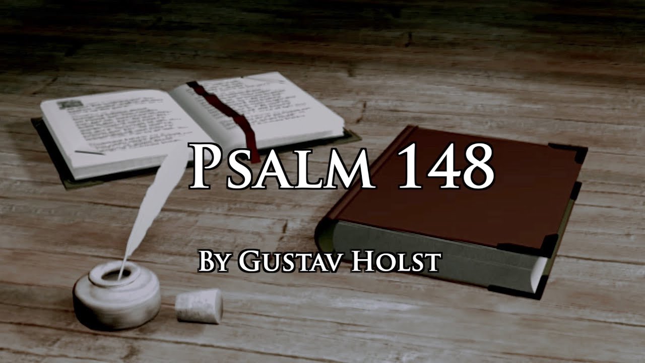 Psalm 148  Holst