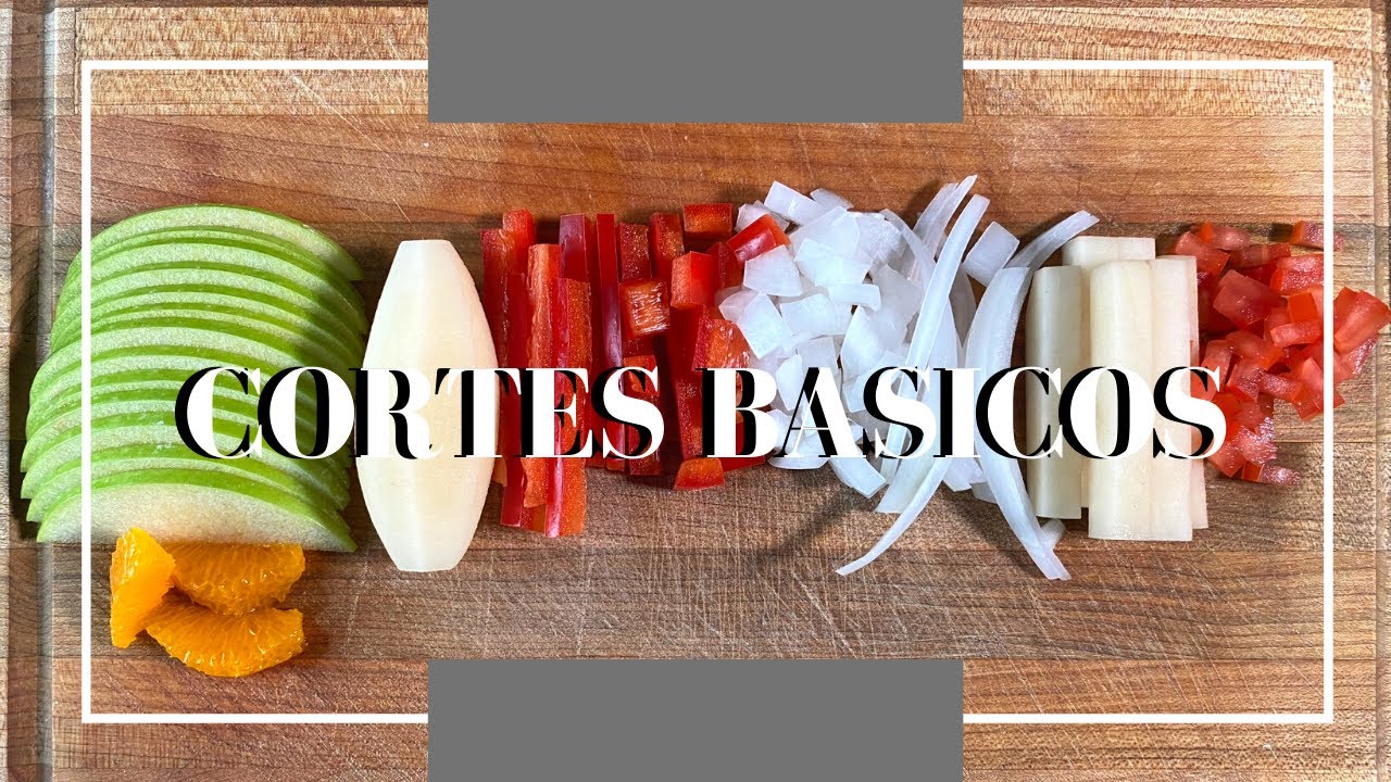 CORTES BASICOS DE FRUTAS Y VEGETALES! 👩🏽‍🍳🔪