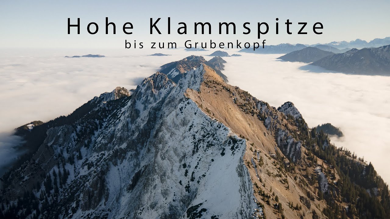 Bergtour auf die Hohe Klammspitze bis zum Grubenkopf