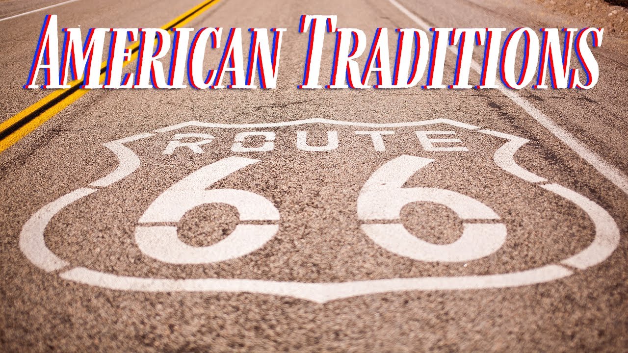 Route 66 | American Traditions