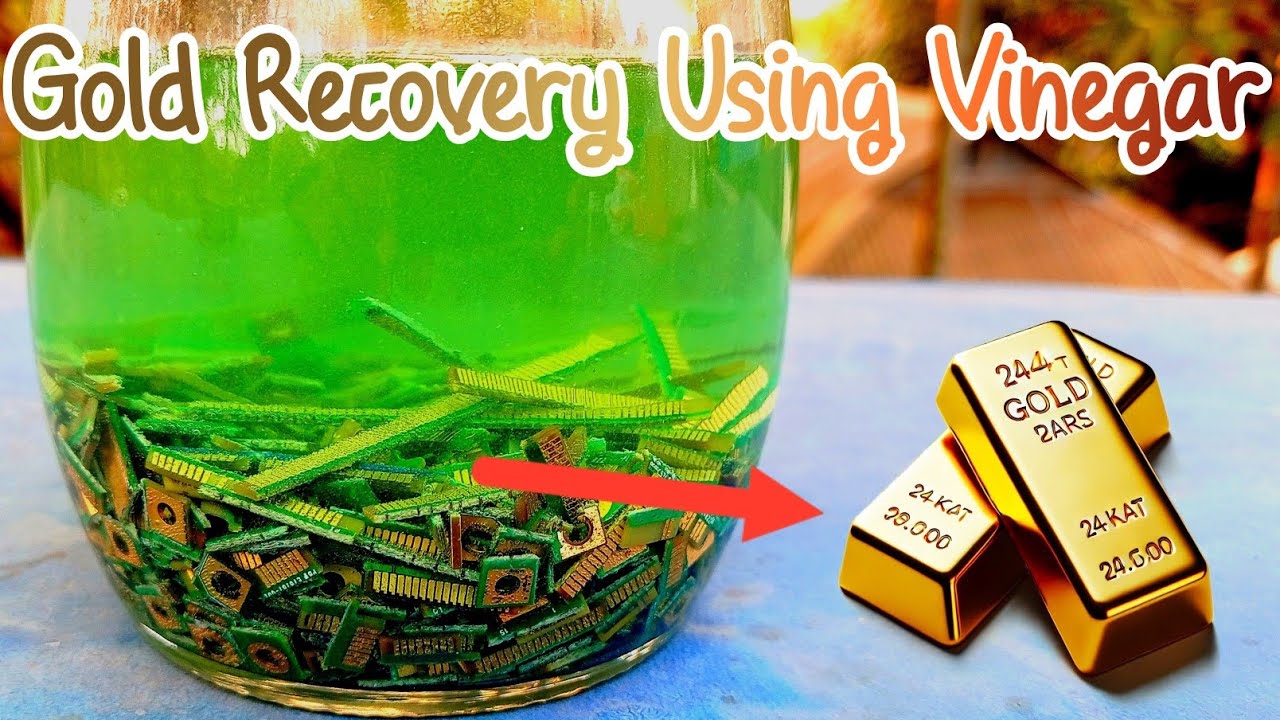 How to Recover Gold from Scrap Using Vinegar Salt H2O2 | Gold Recovery Using Vinegar 