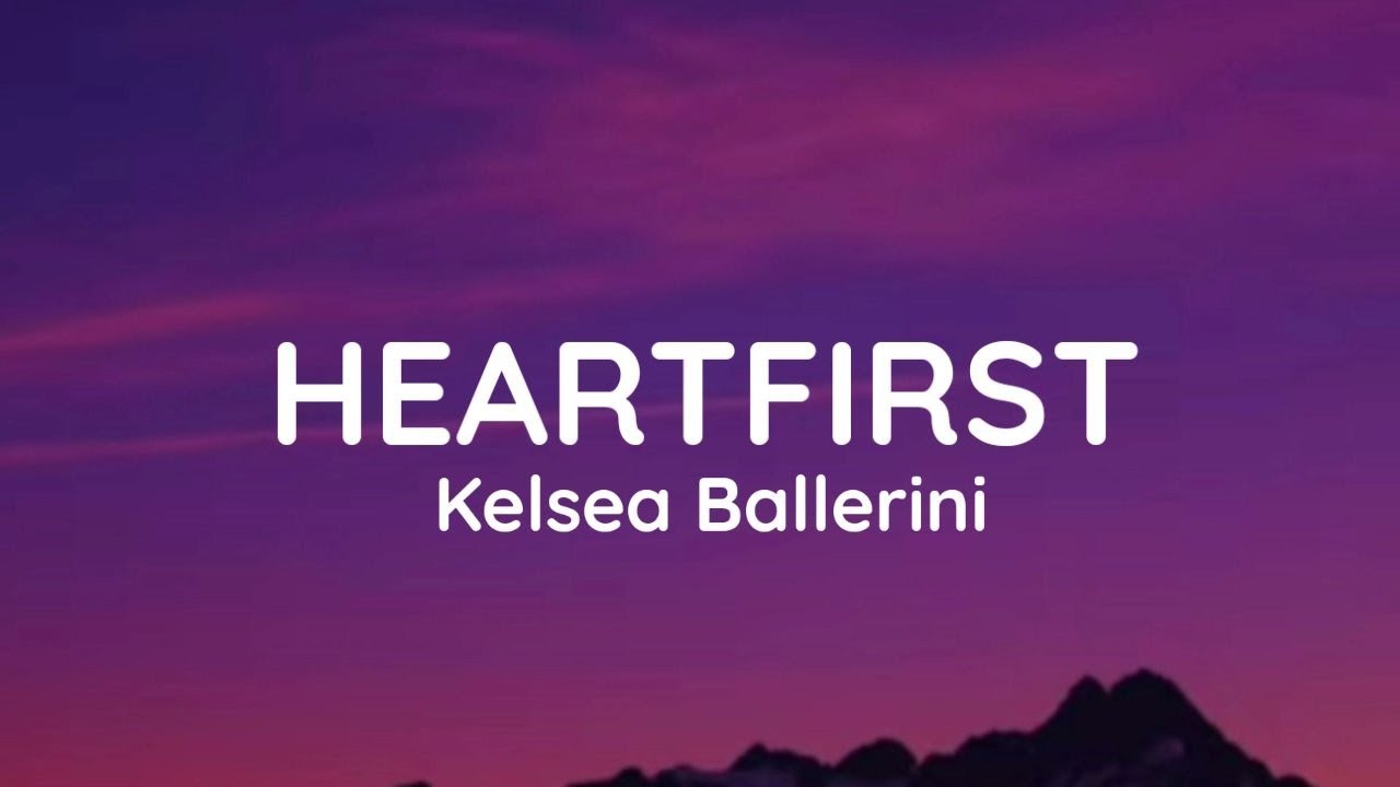 Kelsea Ballerini - HEARTFIRST (Lyrics)