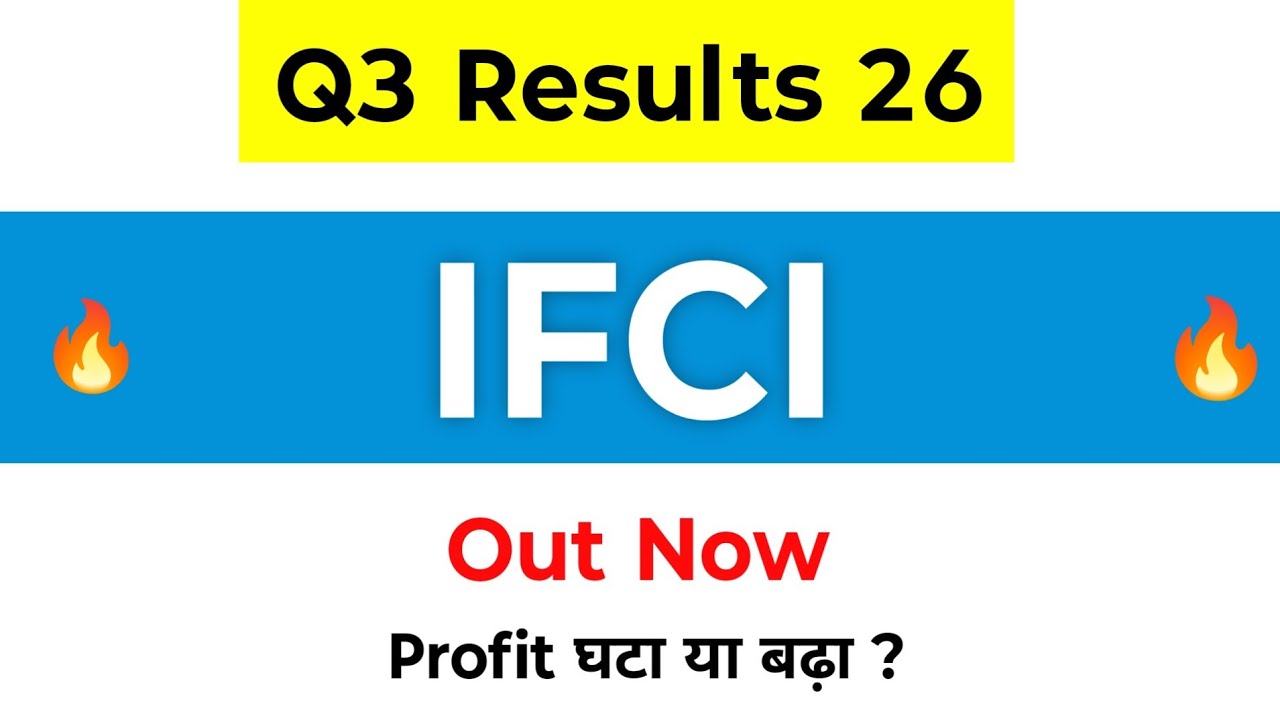 IFCI Q3 Results | IFCI Share Latest News | IFCI Result Today | IFCI Share | IFCI